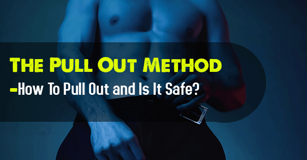 Pull Out Method Effective